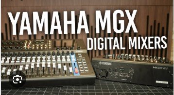 Yamaha MGX series Mixers