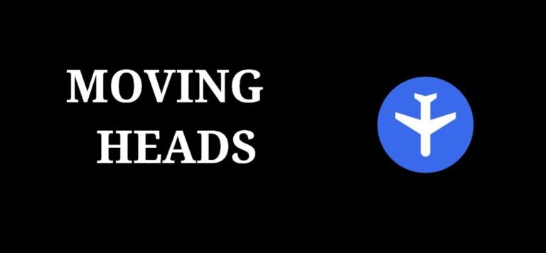 Moving Heads